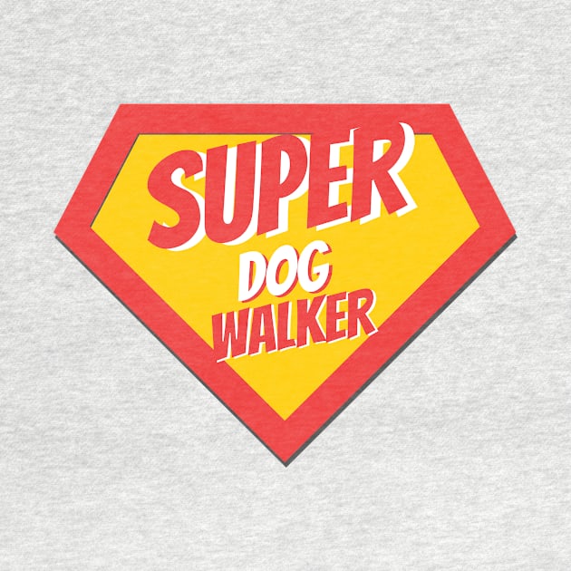 Dog Walker Gifts | Super Dog Walker by BetterManufaktur